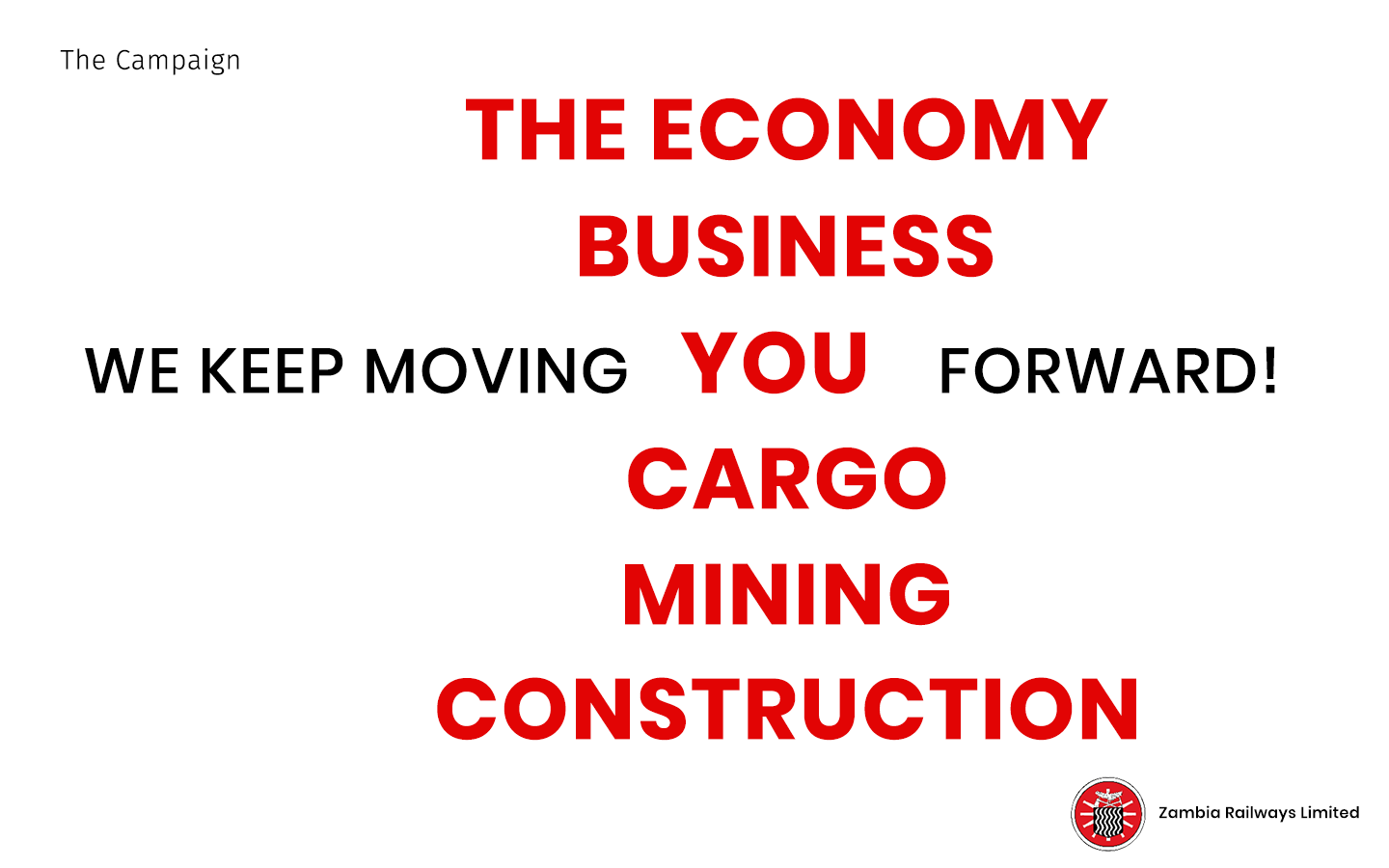 Zambia Railways We Keep Moving You Forward campaign messaging